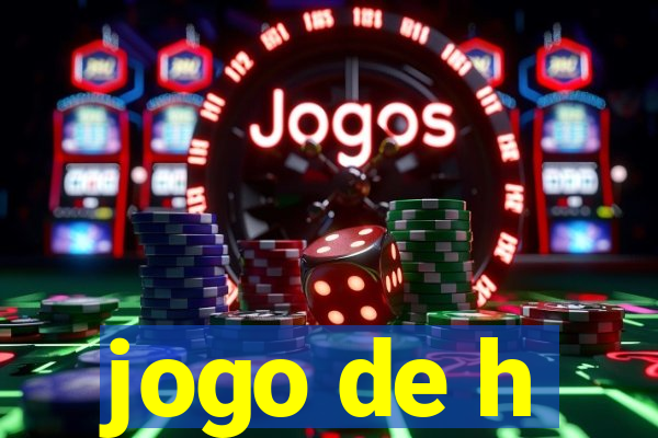 jogo de h